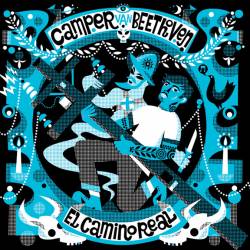 Camper Van Beethoven : El Camino Real